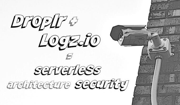 How Logz.io Ensures Our Serverless Architecture Security